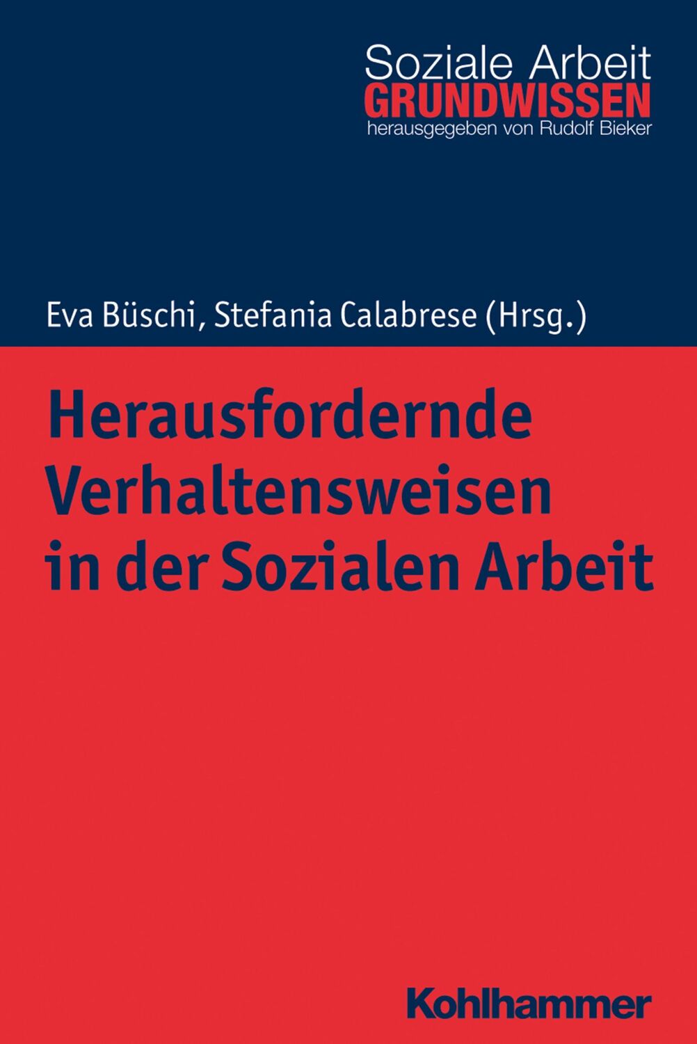 Cover: 9783170338166 | Herausfordernde Verhaltensweisen in der Sozialen Arbeit | Taschenbuch