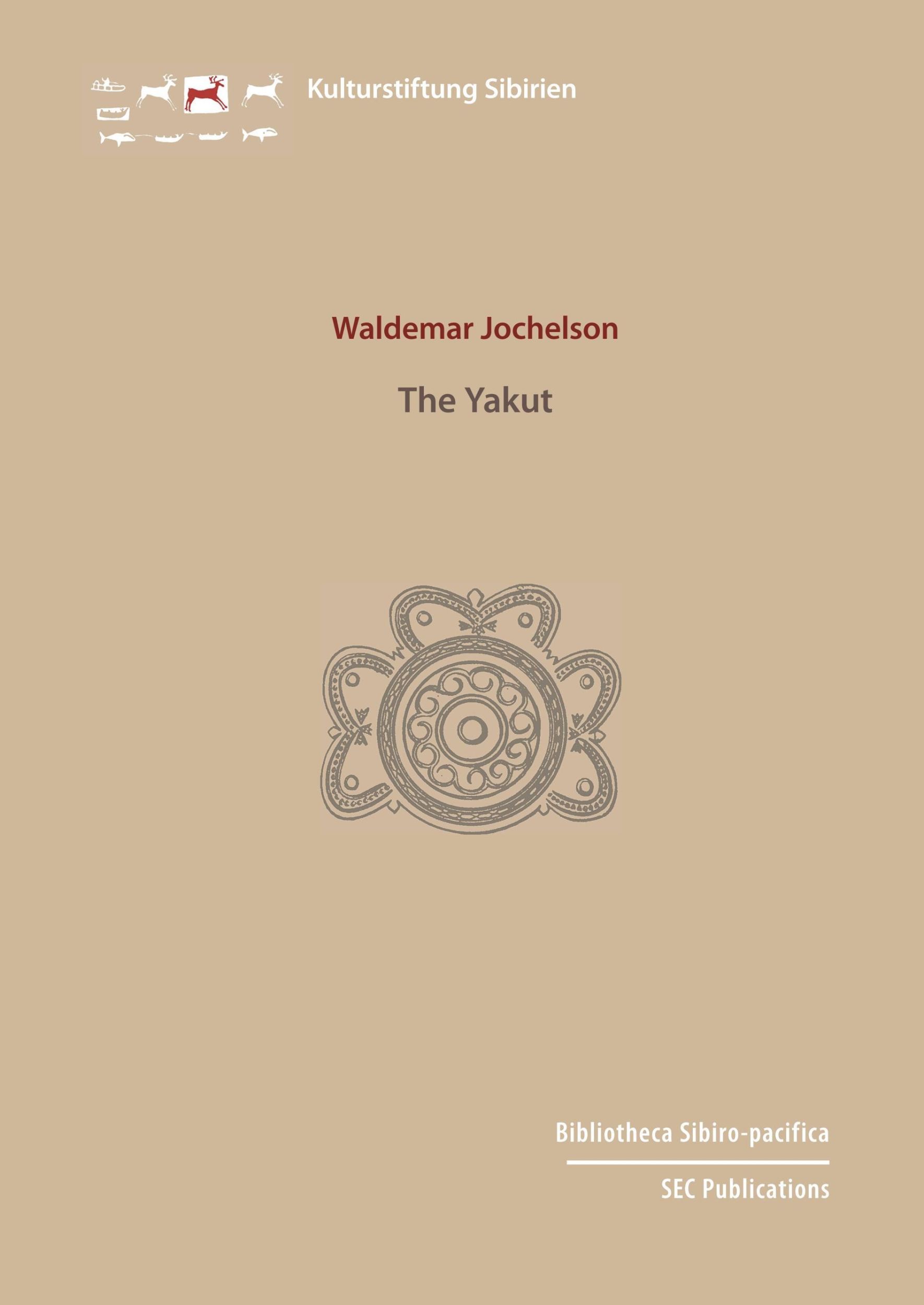 Cover: 9783942883924 | The Yakut | Waldemar Jochelson | Buch | HC runder Rücken kaschiert