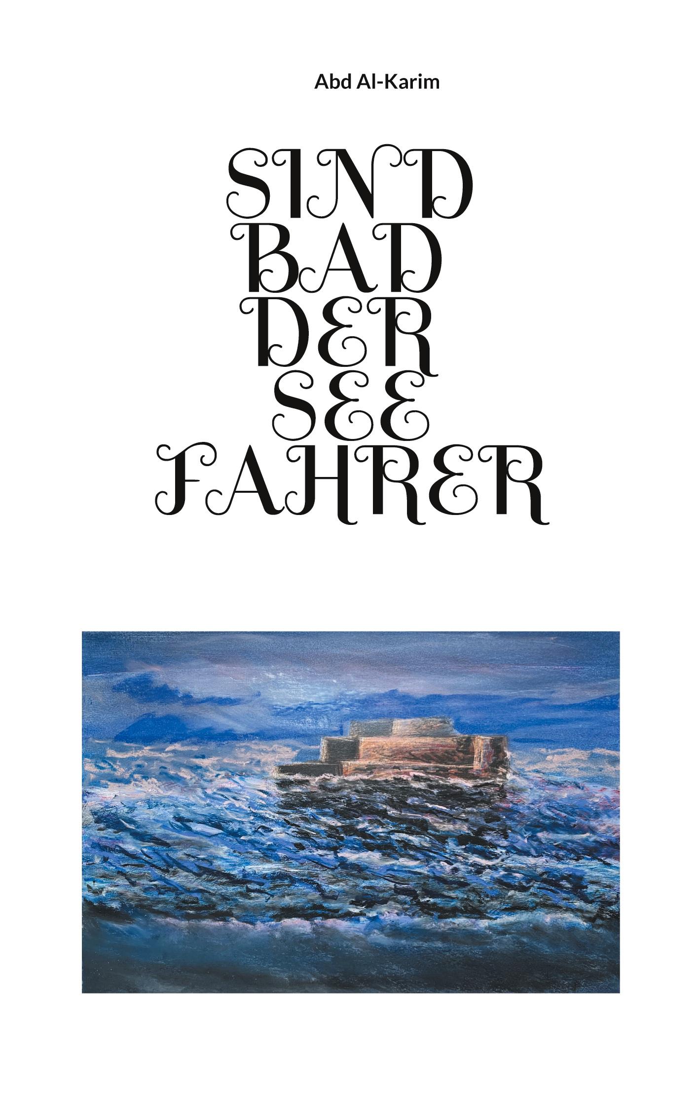 Cover: 9783755727446 | Sindbad der Seefahrer | Abd Al-Karim | Taschenbuch | Paperback | 2021