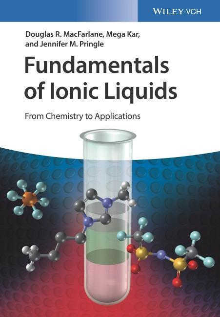 Cover: 9783527339990 | Fundamentals of Ionic Liquids | From Chemistry to Applications | Buch