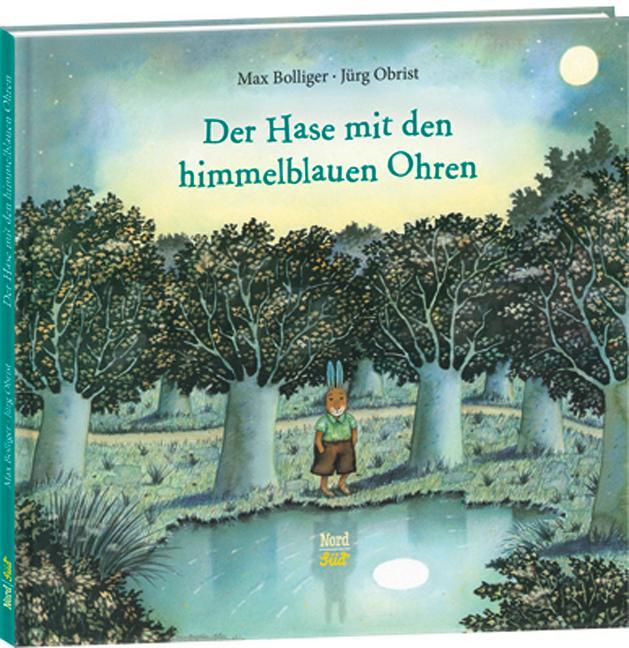 Cover: 9783314102219 | Der Hase mit den himmelblauen Ohren | Max Bolliger | Buch | 32 S.