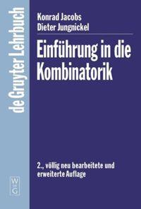 Cover: 9783110167276 | Einführung in die Kombinatorik | Dieter Jungnickel (u. a.) | Buch