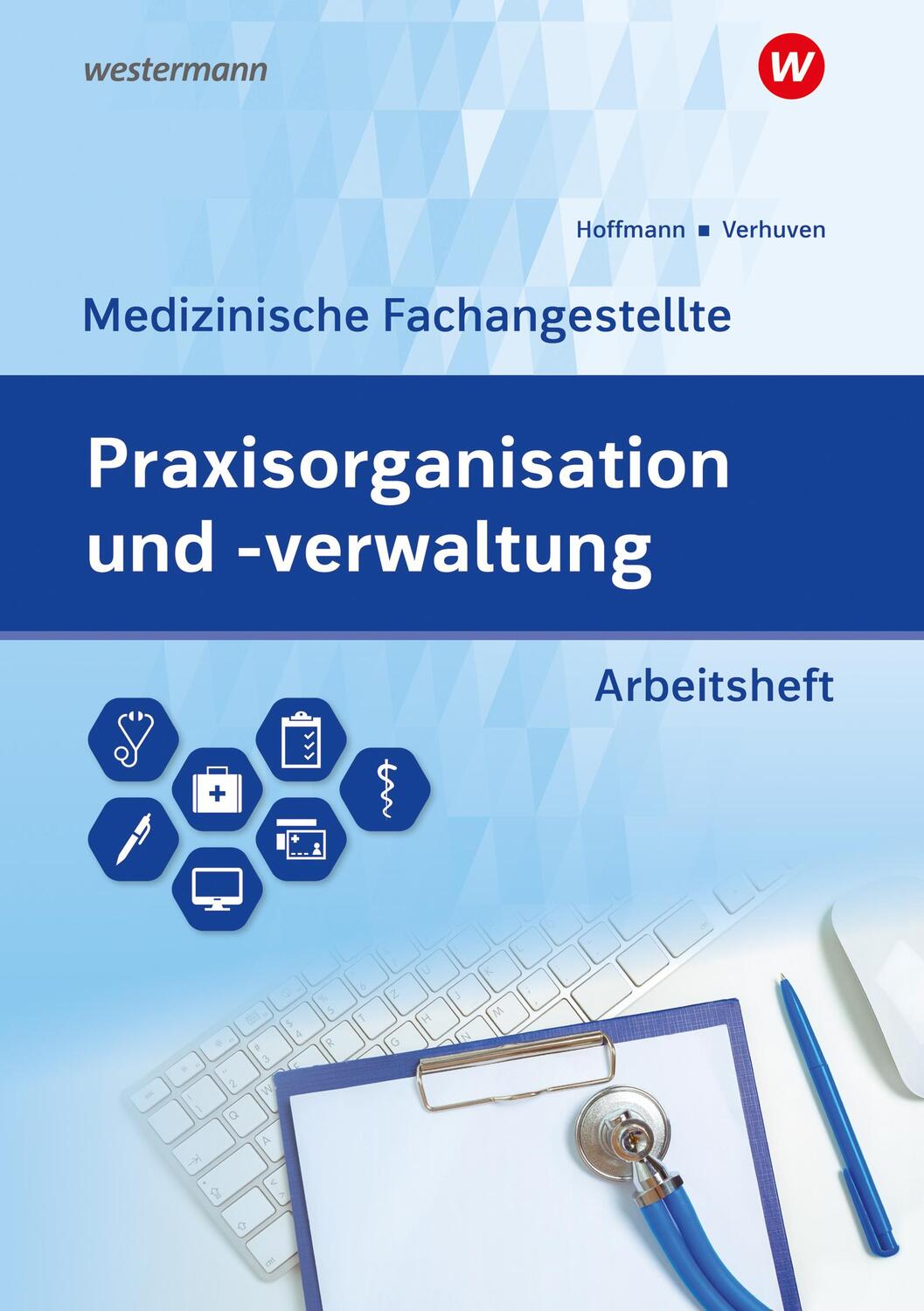 Cover: 9783427931423 | Praxisorganisation und -verwaltung für Medizinische...