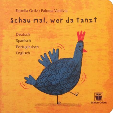 Cover: 9783922825982 | Schau mal, wer da tanzt | Deutsch-Spanisch-Portugiesisch-Englisch