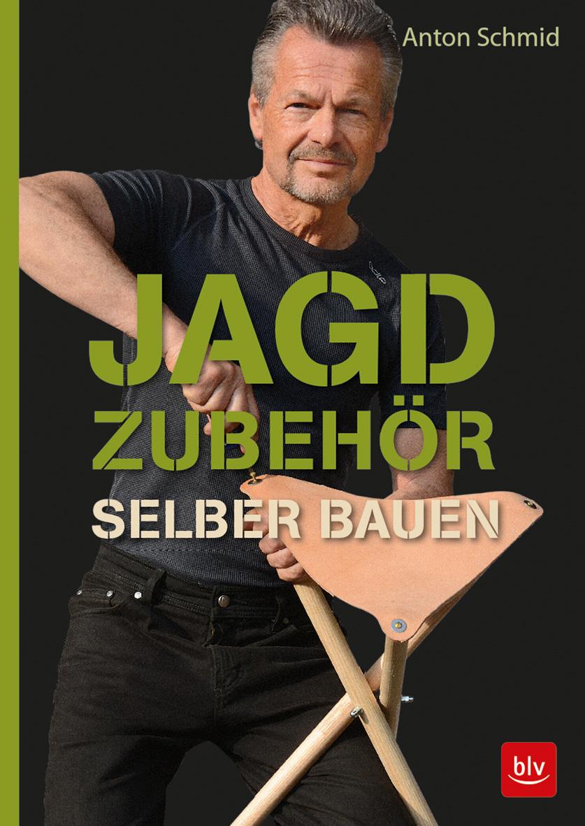 Cover: 9783835417977 | Jagdzubehör selber bauen | Anton Schmid | Taschenbuch | 112 S. | 2018