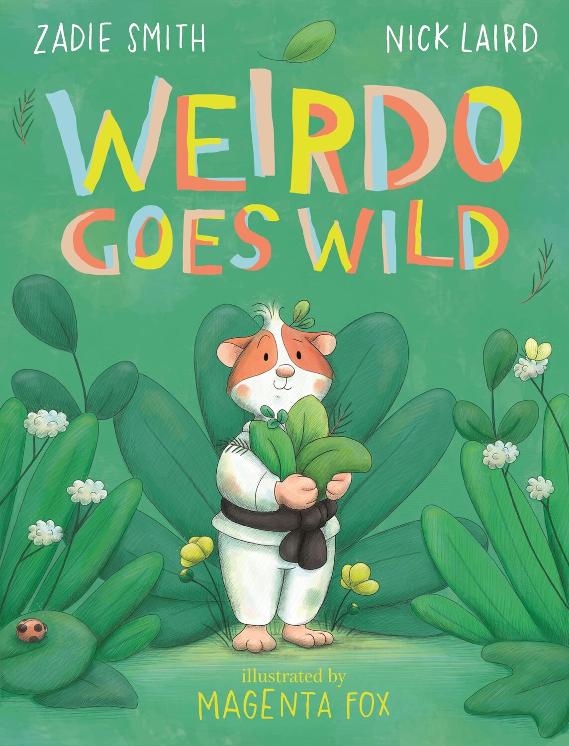 Cover: 9780241623756 | Weirdo Goes Wild | Zadie Smith (u. a.) | Buch | 32 S. | Englisch