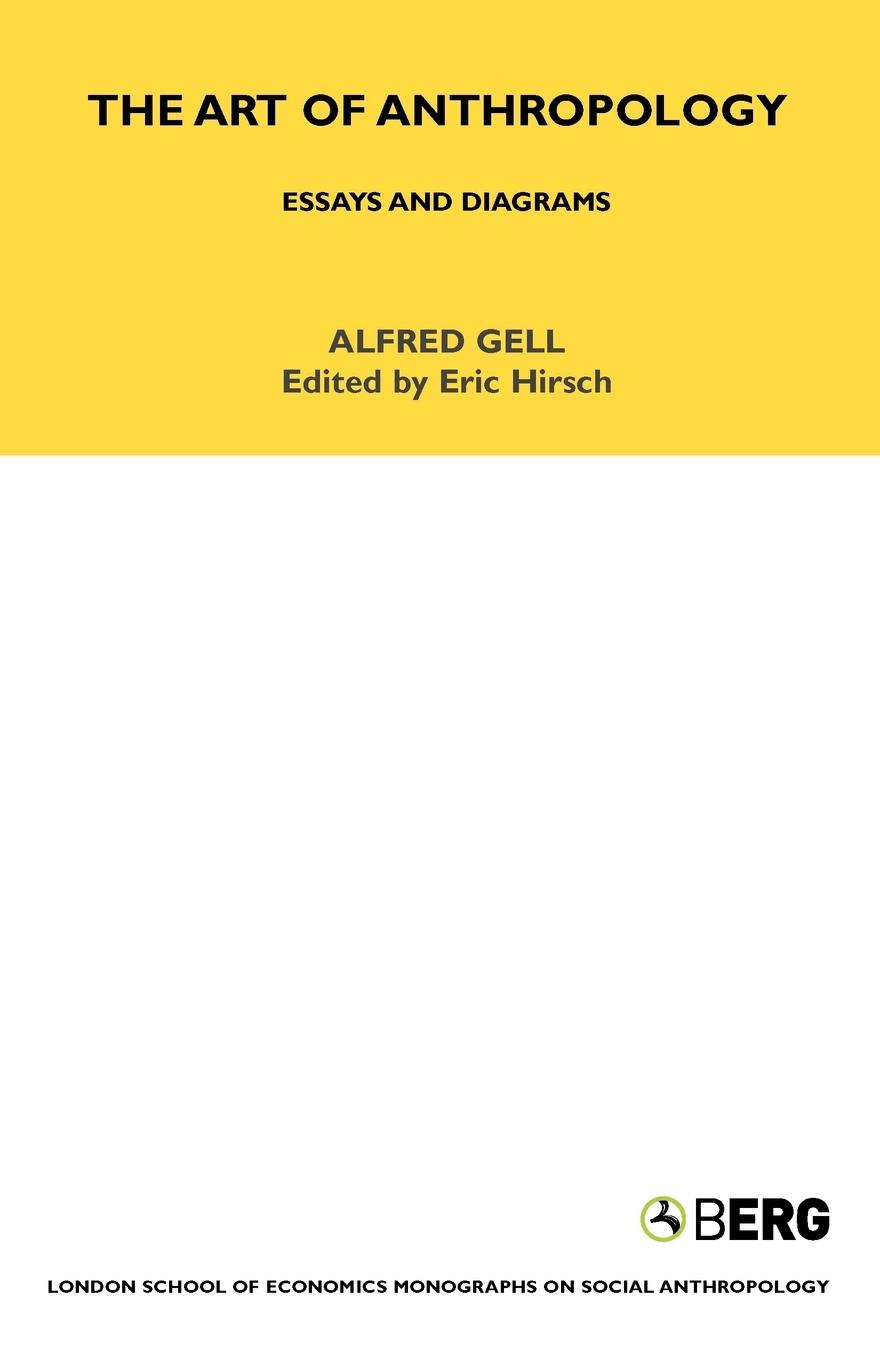 Cover: 9781845204846 | The Art of Anthropology | Essays and Diagrams | Alfred Gell | Buch