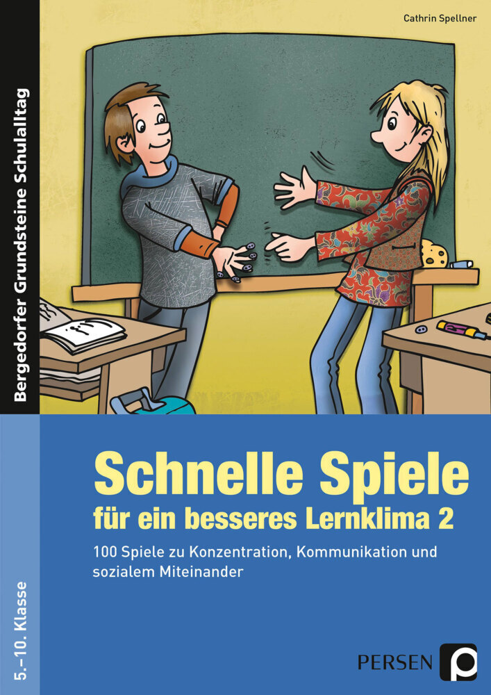 Cover: 9783403233565 | Schnelle Spiele für ein besseres Lernklima 2. Tl.2 | Cathrin Spellner