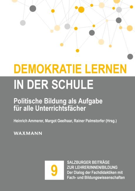 Cover: 9783830941941 | Demokratie lernen in der Schule | Heinrich Ammerer (u. a.) | Buch