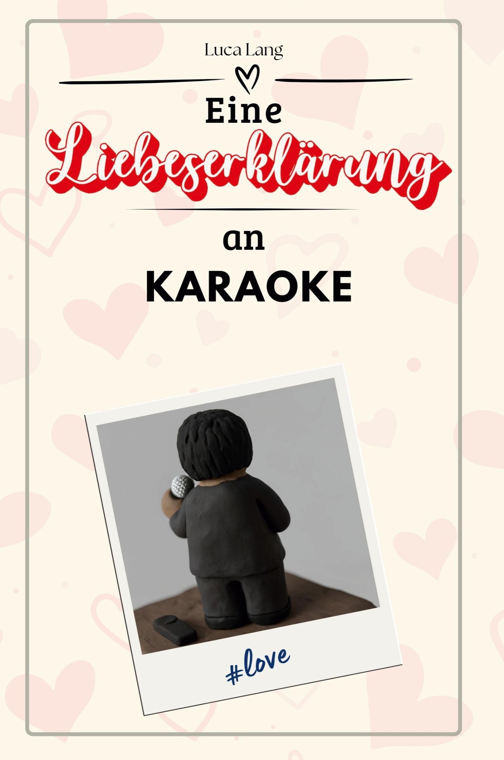 Cover: 9783759147394 | Eine Liebeserklärung an Karaoke | Luca Lang | Taschenbuch | Deutsch