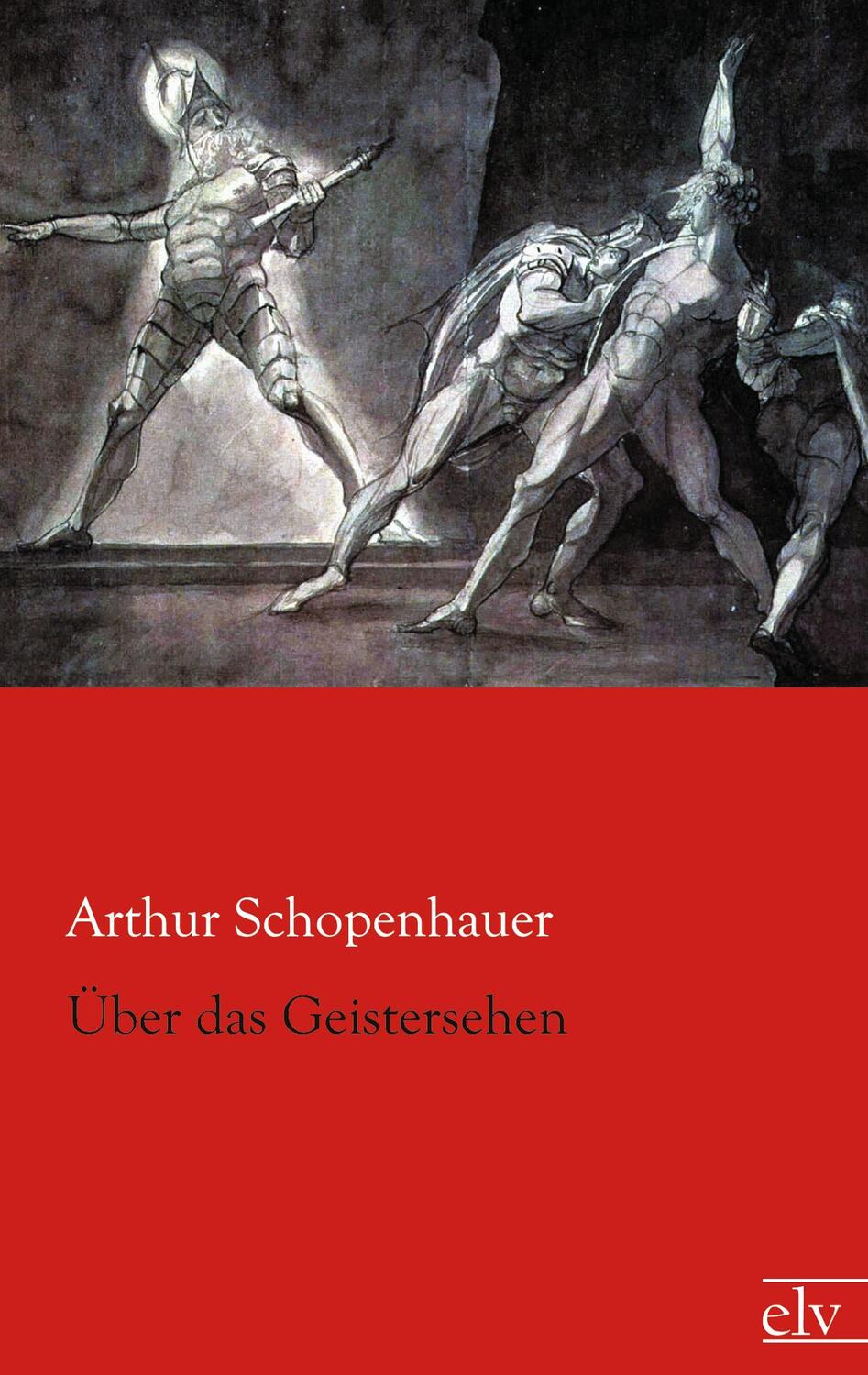 Cover: 9783862676101 | Über das Geistersehen | Arthur Schopenhauer | Taschenbuch | Paperback