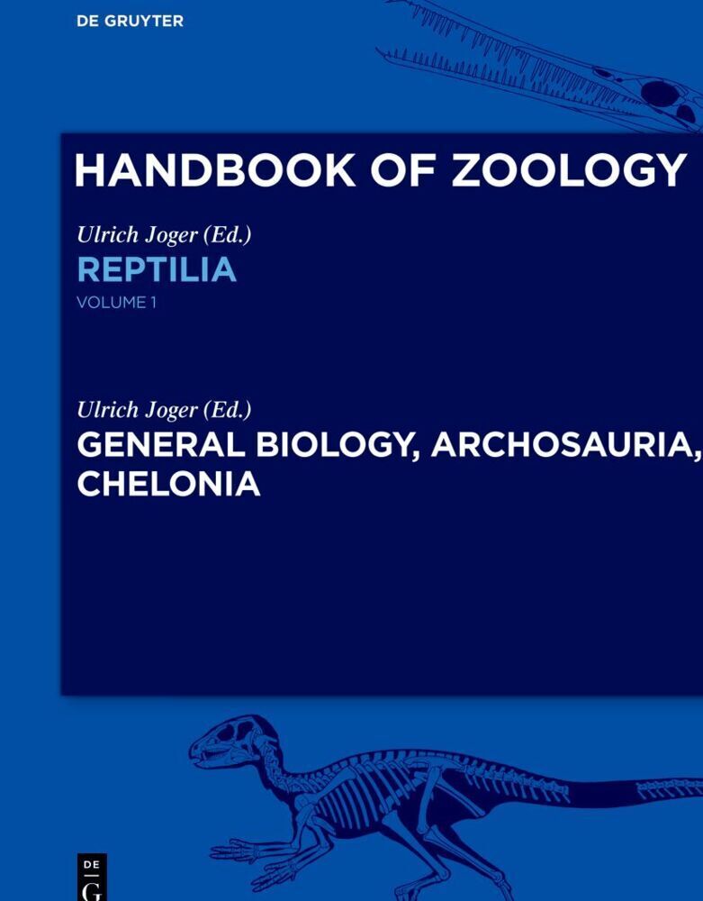 Cover: 9783110358902 | General Biology, Archosauria, Chelonia | Ulrich Joger | Buch | IX