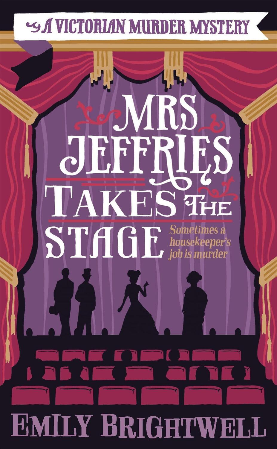 Cover: 9781472108951 | Mrs Jeffries Takes The Stage | Emily Brightwell | Taschenbuch | 2015