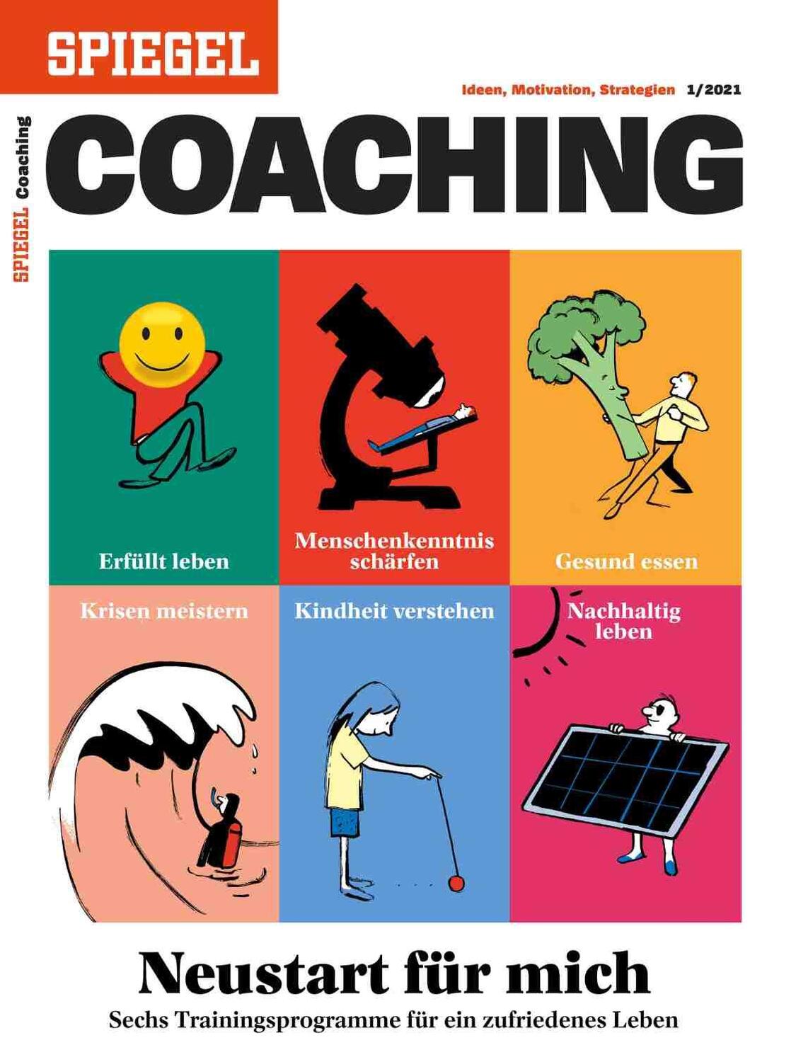 Cover: 9783877632901 | Neustart für mich | SPIEGEL COACHING | KG | Taschenbuch | Deutsch