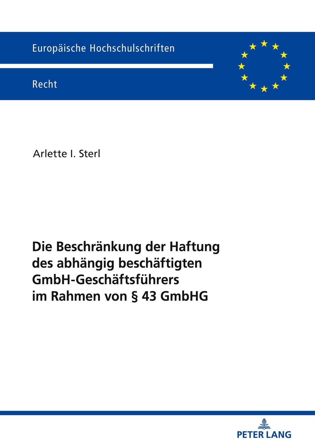 Cover: 9783631813249 | Die Beschränkung der Haftung des abhängig beschäftigten...