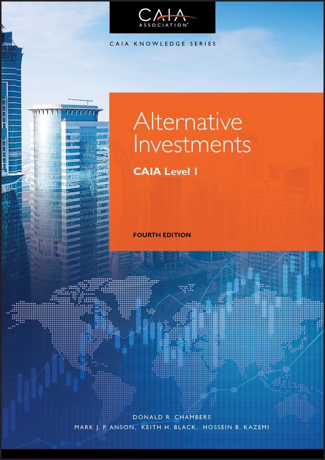 Cover: 9781119604143 | Alternative Investments | CAIA Level I | Caia Association (u. a.)