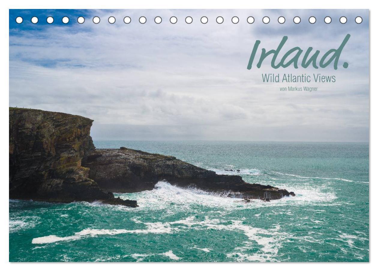 Cover: 9783435825189 | Irland. Wild Atlantic Views. (Tischkalender 2025 DIN A5 quer),...