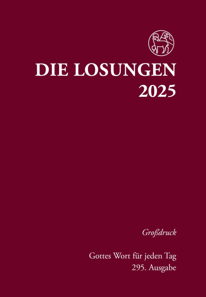 Cover: 9783724526841 | Losungen Deutschland 2025 / Die Losungen 2025 | Grossdruck Hardcover