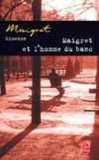 Bild: 9782253142348 | Maigret et l' homme du banc | Georges Simenon | Taschenbuch | 190 S.