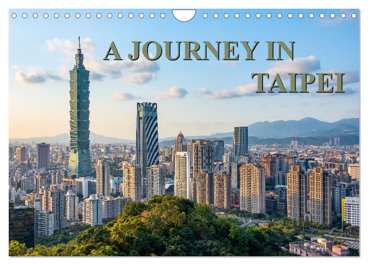 Cover: 9781325938186 | A Journey In Taipei (Wall Calendar 2025 DIN A4 landscape), CALVENDO...