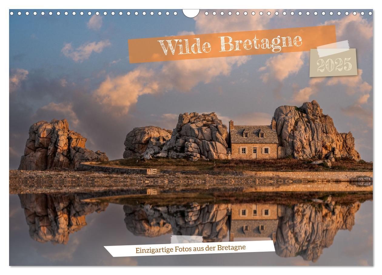 Cover: 9783457211878 | Wilde Bretagne (Wandkalender 2025 DIN A3 quer), CALVENDO...