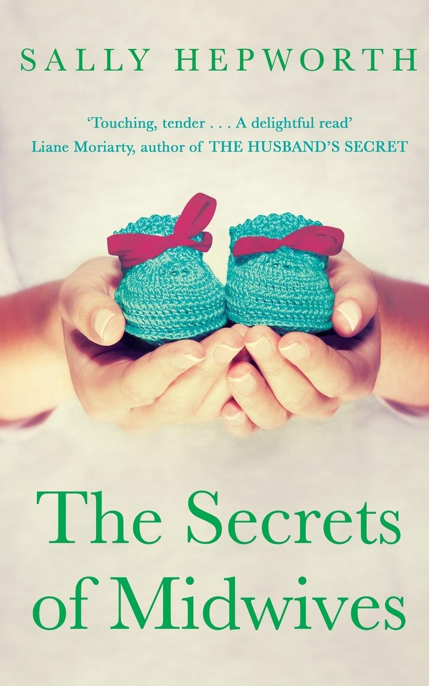 Cover: 9781447279877 | The Secrets of Midwives | Sally Hepworth | Taschenbuch | Englisch