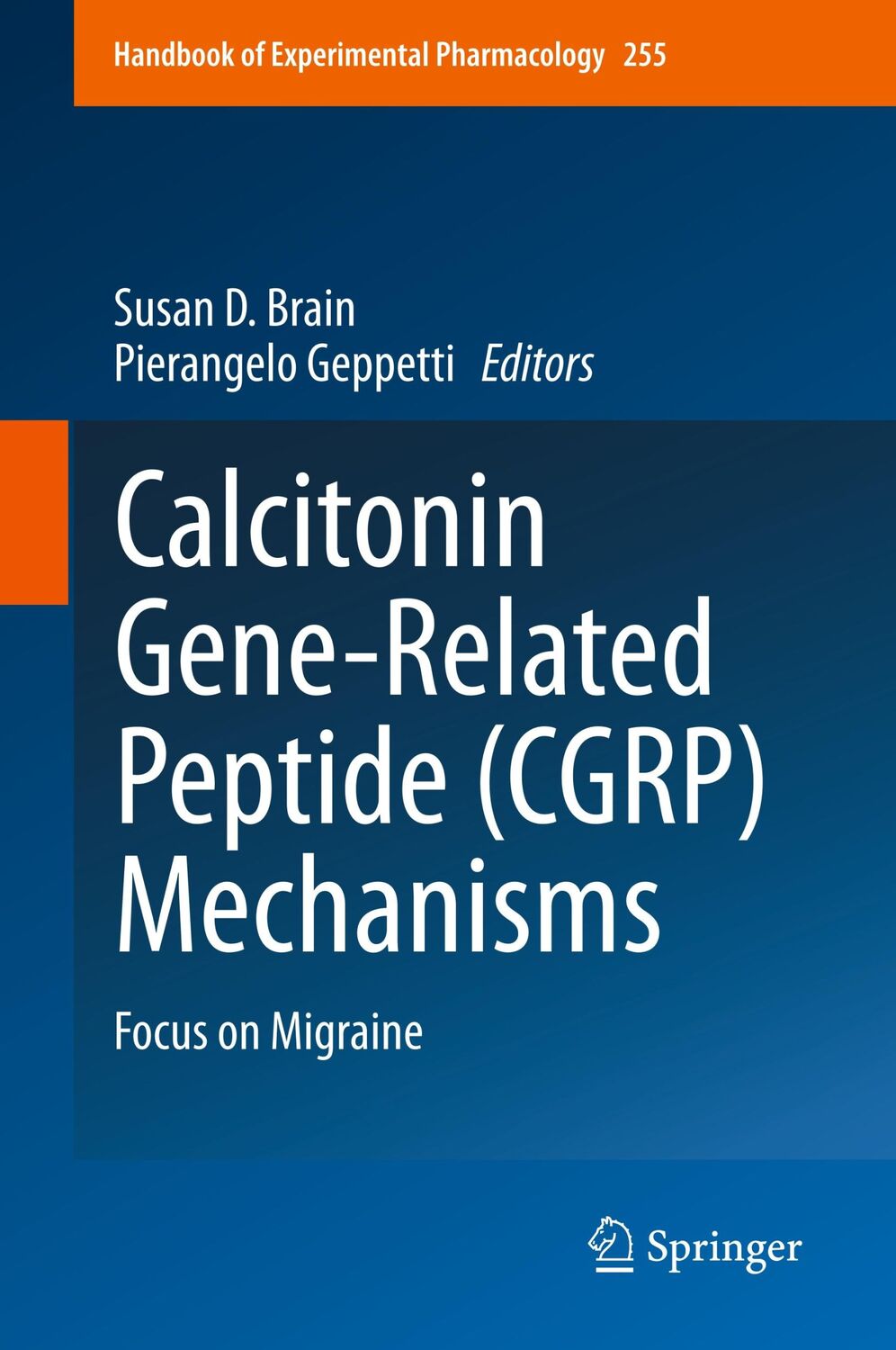 Cover: 9783030214531 | Calcitonin Gene-Related Peptide (CGRP) Mechanisms | Focus on Migraine