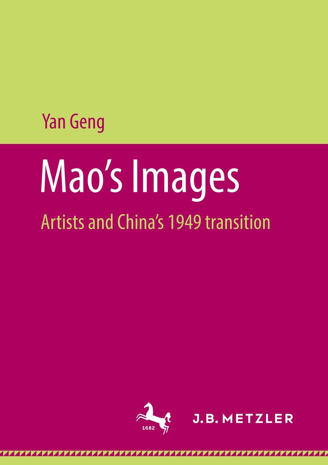 Cover: 9783658208240 | Mao¿s Images | Artists and China¿s 1949 transition | Yan Geng | Buch