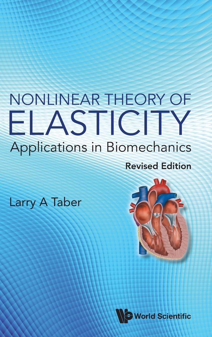 Cover: 9789811270512 | NONLINEAR THEORY ELASTIC (REV ED) | Larry A Taber | Buch | Englisch