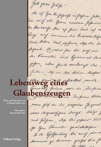 Cover: 9783876140889 | Lebensweg eines Glaubenszeugen | Buch | 201 S. | Deutsch | 2016