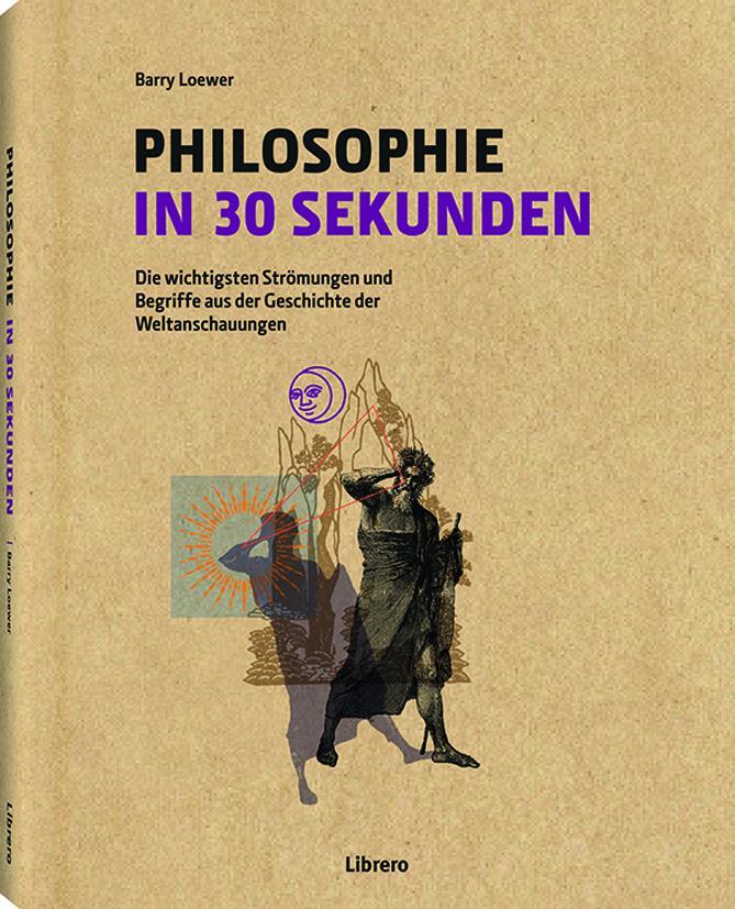 Cover: 9789089983978 | Philosophie in 30 Sekunden | Barry Loewer | Buch | 160 S. | Deutsch