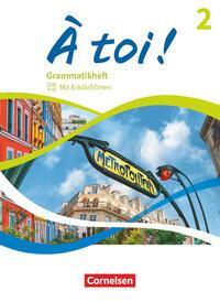 Cover: 9783065212267 | À toi ! Band 2 - Grammatikheft | Taschenbuch | À toi ! | 72 S. | 2023