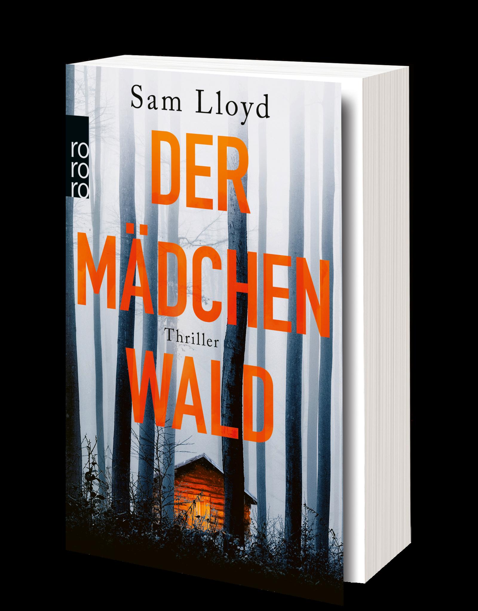 Bild: 9783499001147 | Der Mädchenwald | Sam Lloyd | Taschenbuch | 448 S. | Deutsch | 2022