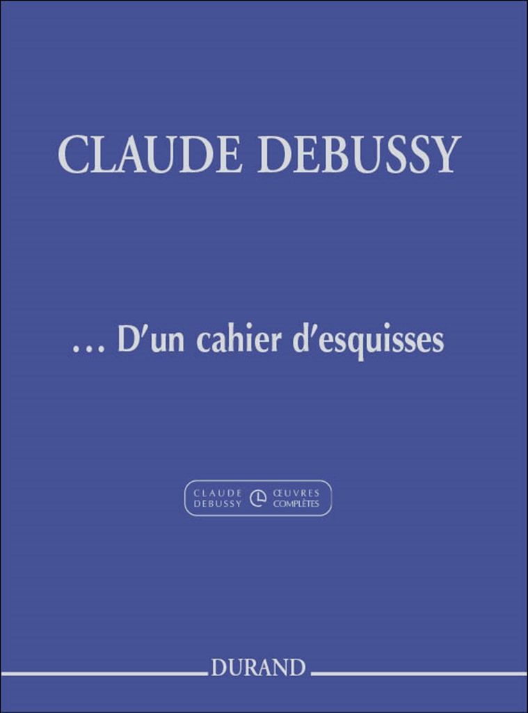 Cover: 9790044080052 | D'Un Cahier D'Esquisses - Extrait Du | Claude Debussy | Buch | 2006