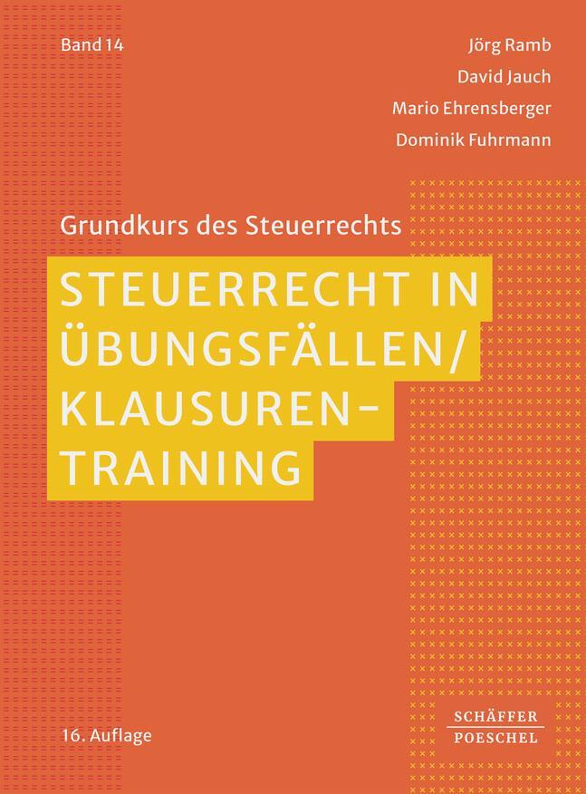 Cover: 9783791063805 | Steuerrecht in Übungsfällen / Klausurentraining | Jörg Ramb (u. a.)