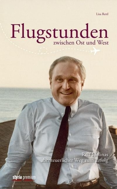 Cover: 9783222134876 | Flugstunden zwischen Ost und West | Lisa Rettl | Buch | 304 S. | 2014