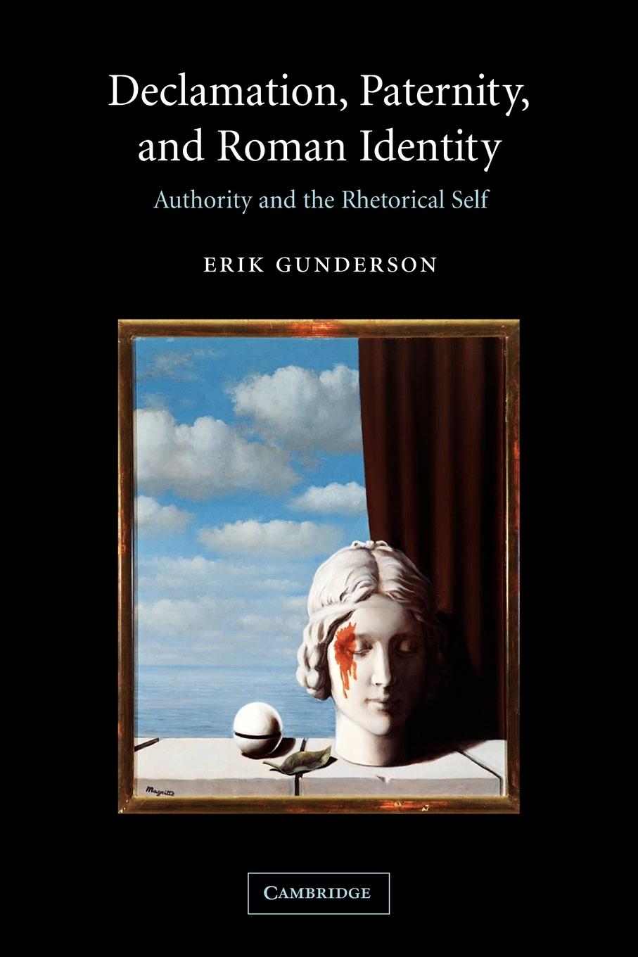 Cover: 9780521036528 | Declamation, Paternity, and Roman Identity | Erik Gunderson | Buch