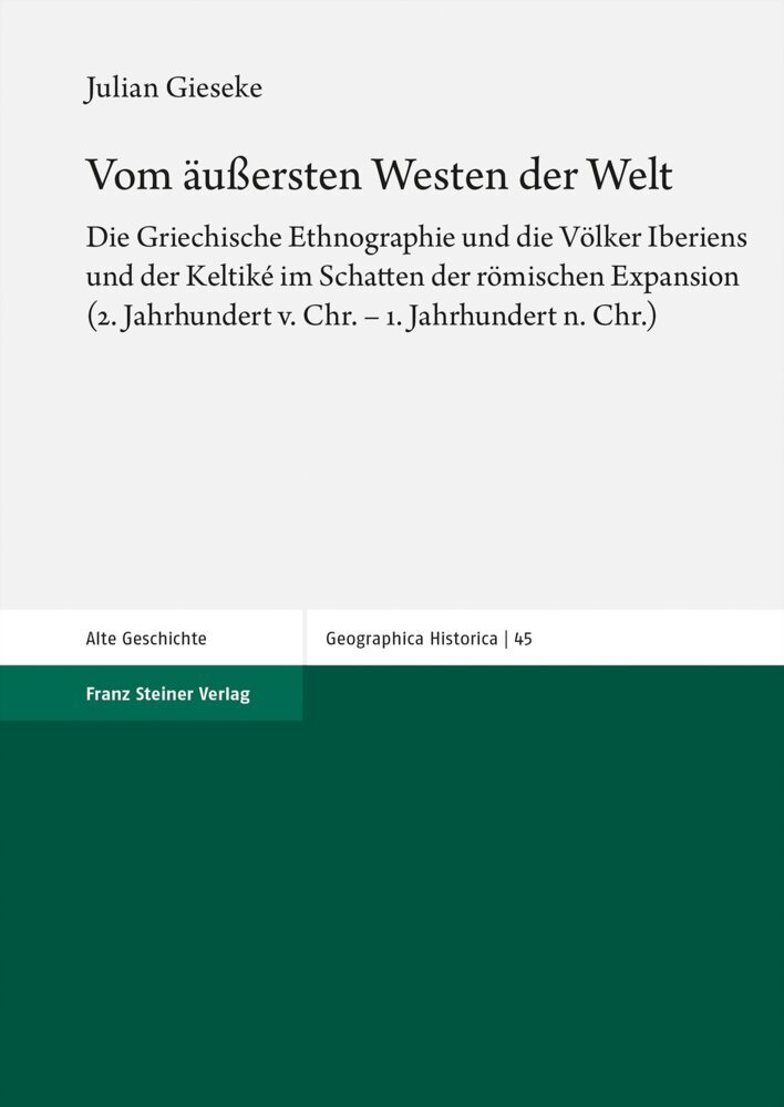 Cover: 9783515134620 | Vom äußersten Westen der Welt | Julian Gieseke | Buch | 486 S. | 2023