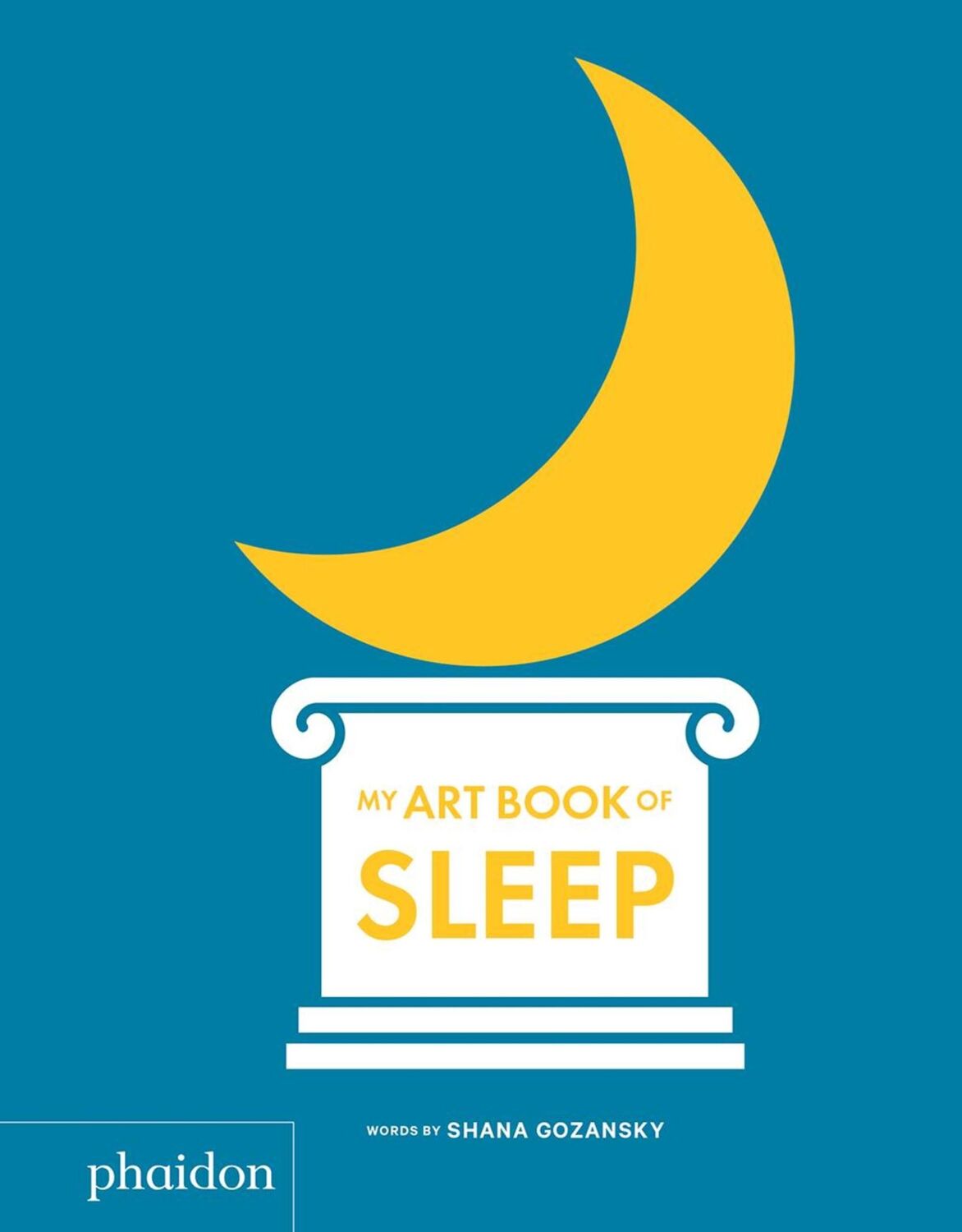 Cover: 9780714878652 | My Art Book of Sleep | Shana Gozansky | Buch | 48 S. | Englisch | 2019