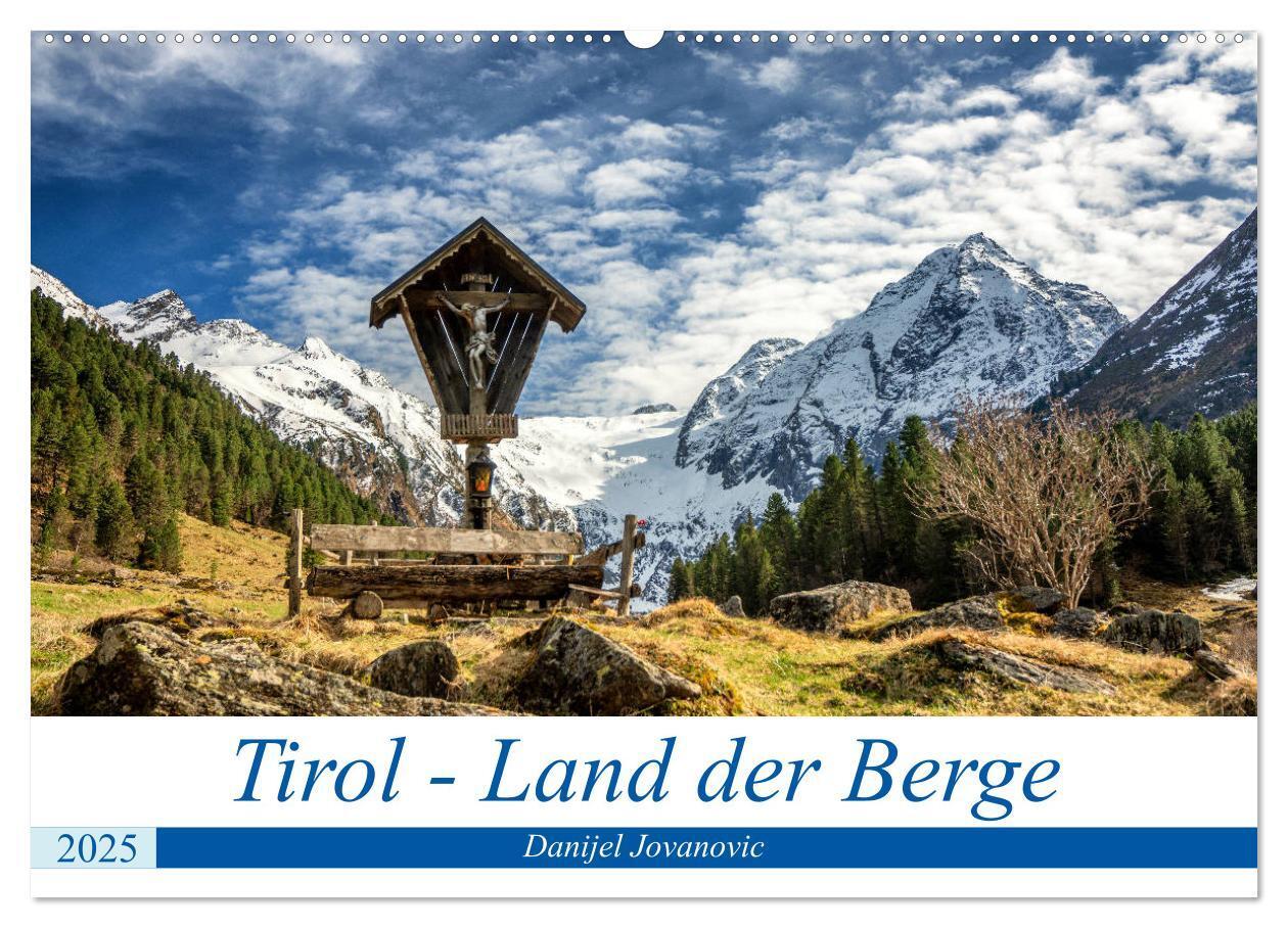 Cover: 9783435122998 | Tirol - Das Land in den Bergen (Wandkalender 2025 DIN A2 quer),...