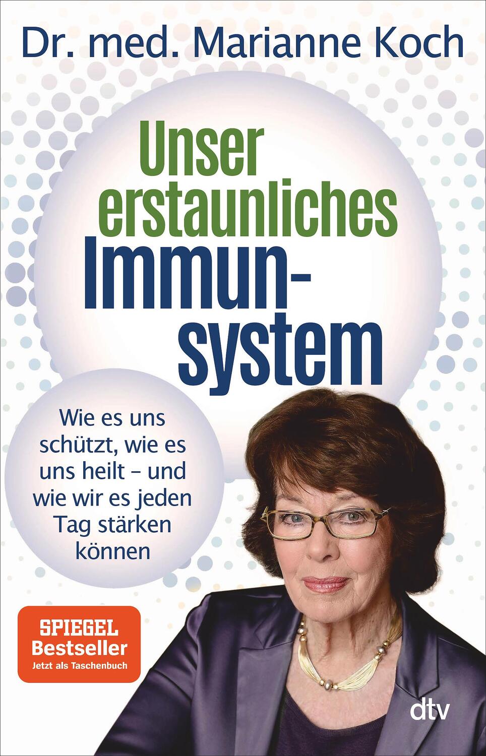 Cover: 9783423350495 | Unser erstaunliches Immunsystem | Marianne Koch | Taschenbuch | 208 S.