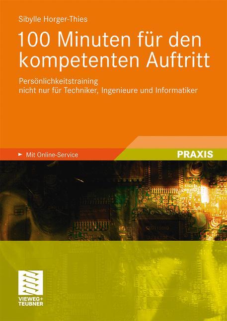 Cover: 9783834815385 | 100 Minuten für den kompetenten Auftritt | Sibylle Horger-Thies | Buch