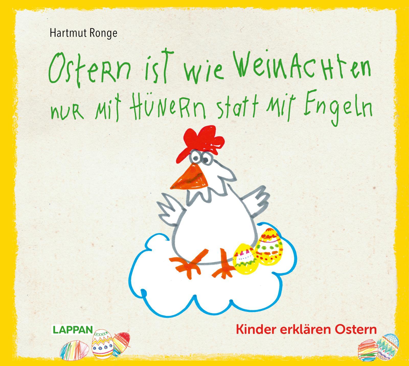 Cover: 9783830364177 | Ostern ist wie Weihnachten nur mit Hühnern statt mit Engeln | Ronge