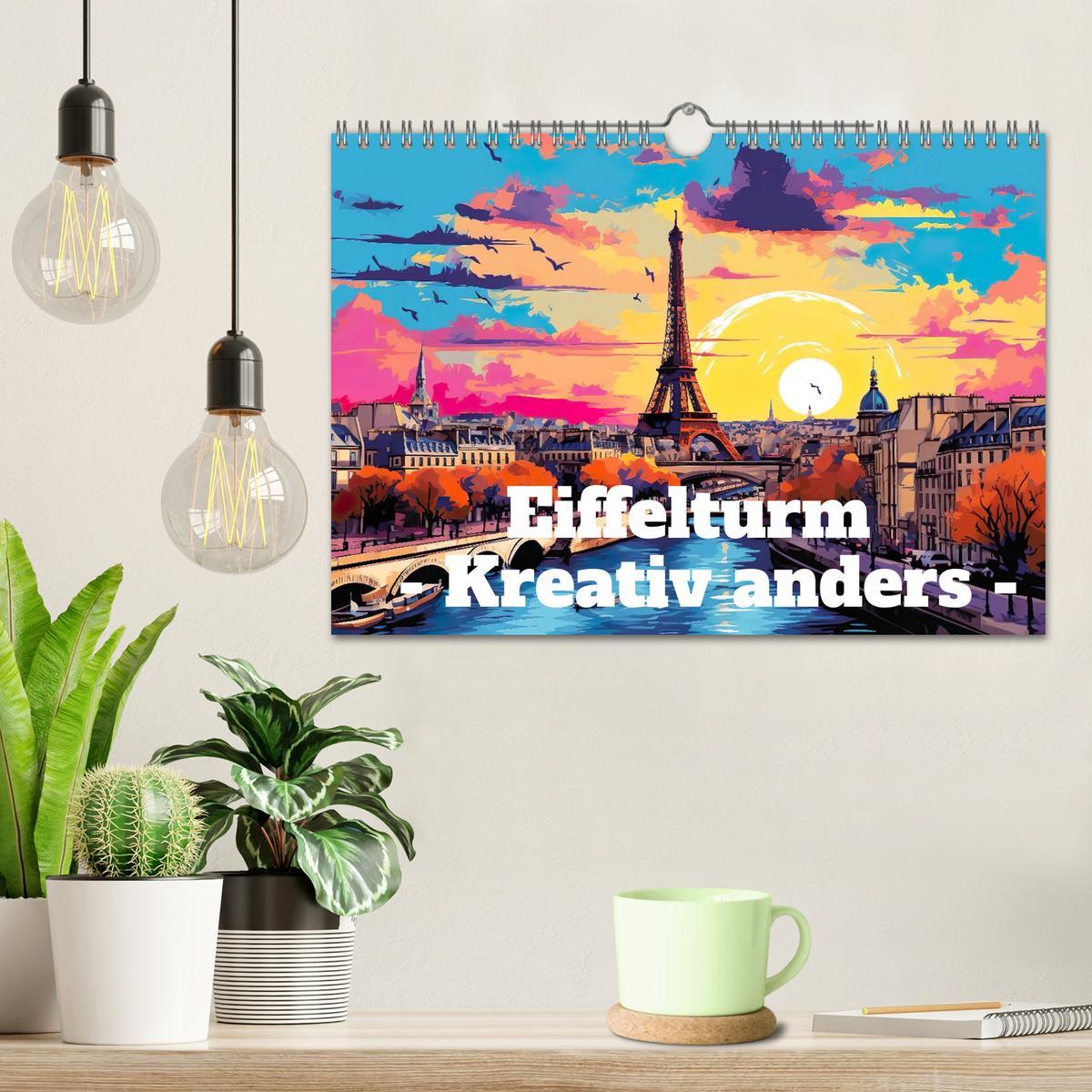 Bild: 9783457143896 | Eiffelturm: Kreativ anders (Wandkalender 2025 DIN A4 quer),...