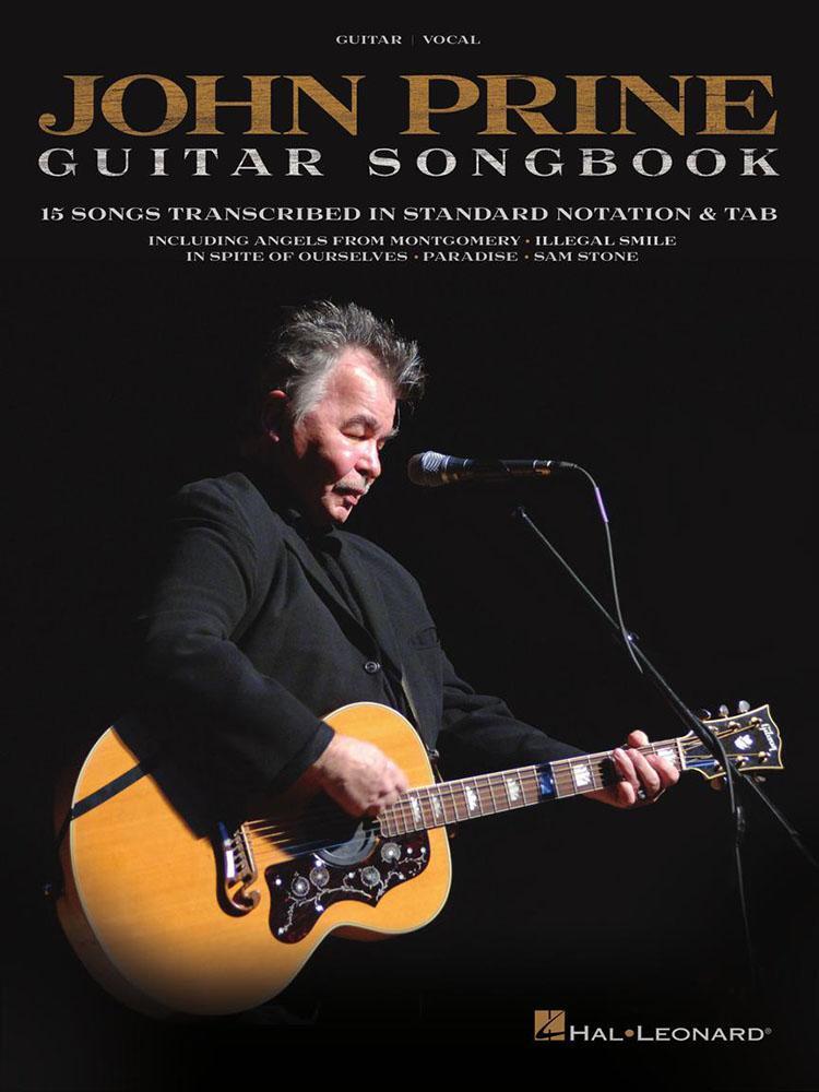 Cover: 9781540021977 | John Prine - Guitar Songbook: 15 Songs Transcribed in Standard...