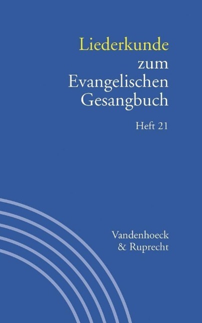 Cover: 9783525503447 | Liederkunde zum Evangelischen Gesangbuch. Heft 21. H.21 | Taschenbuch