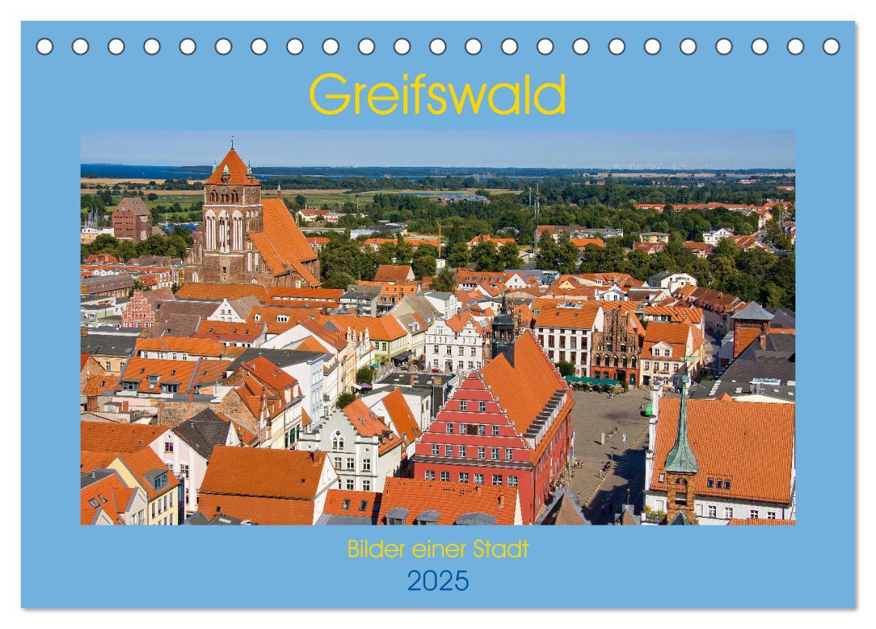 Cover: 9783435286812 | Greifswald, Bilder einer Stadt (Tischkalender 2025 DIN A5 quer),...