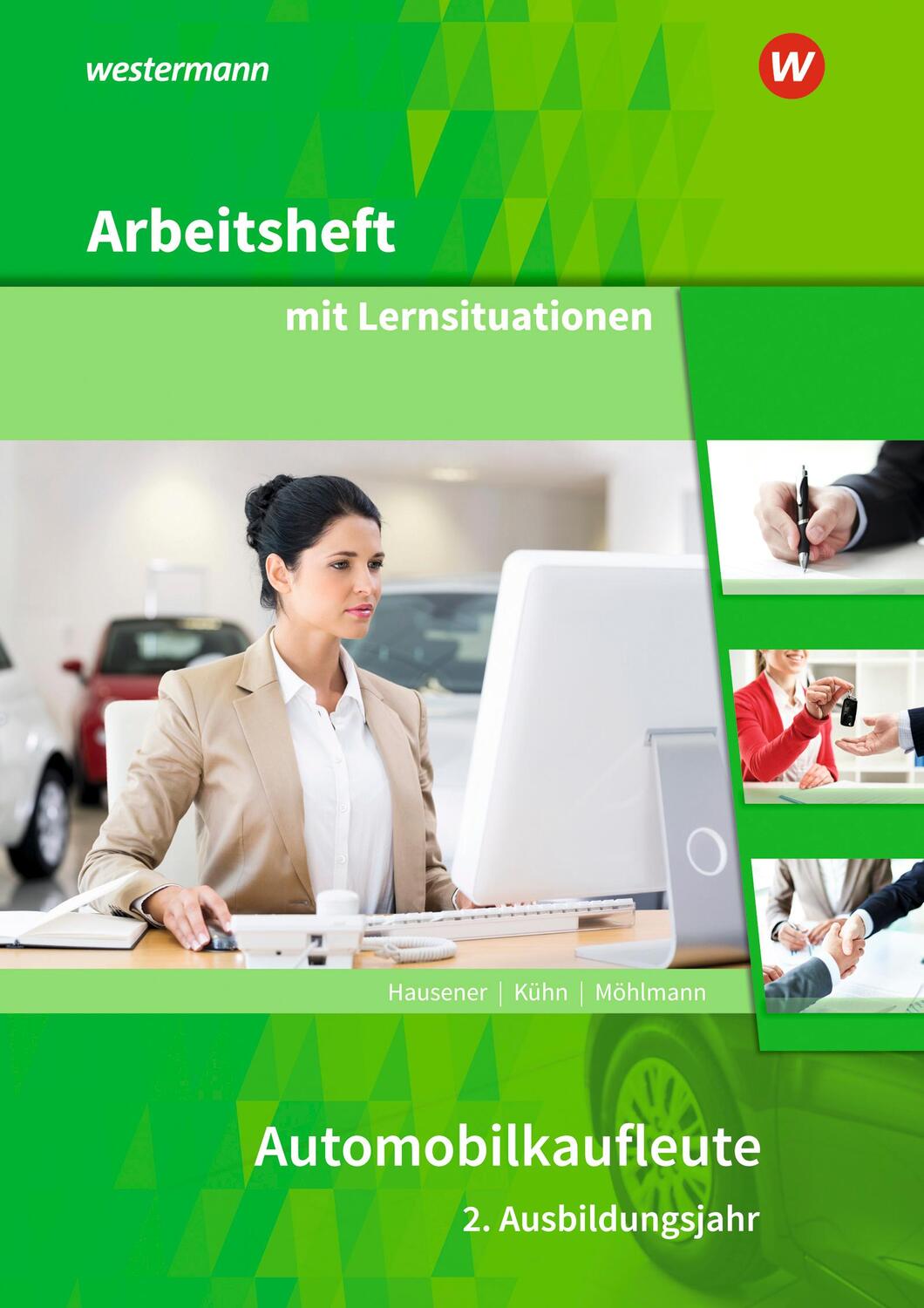 Cover: 9783427615286 | Automobilkaufleute. 2. Ausbildungsjahr: Arbeitsheft mit...