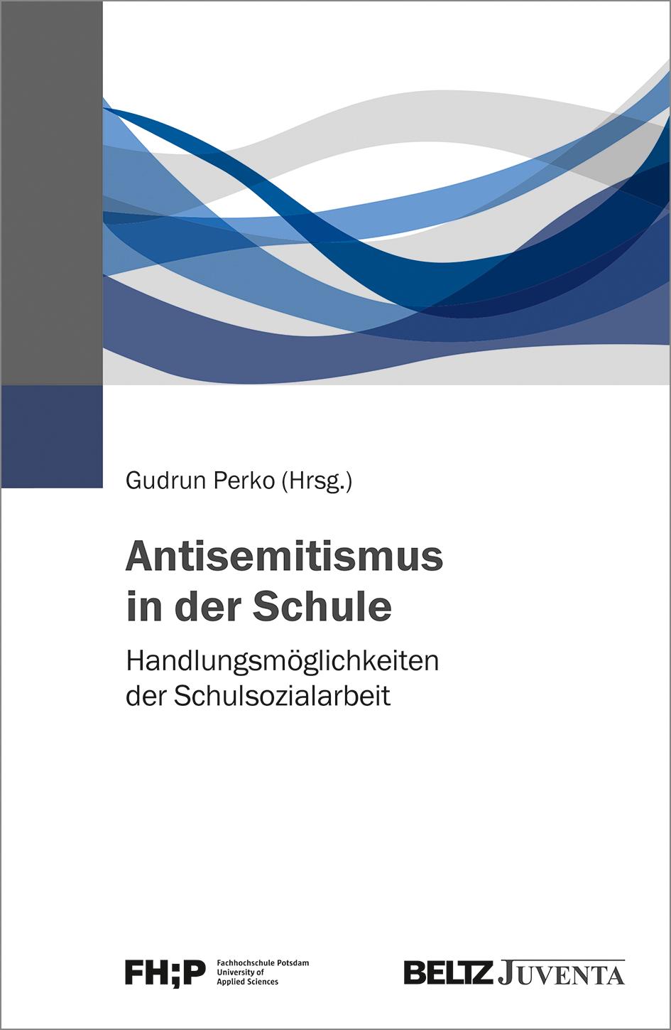 Cover: 9783779962540 | Antisemitismus in der Schule | Gudrun Perko | Taschenbuch | 128 S.