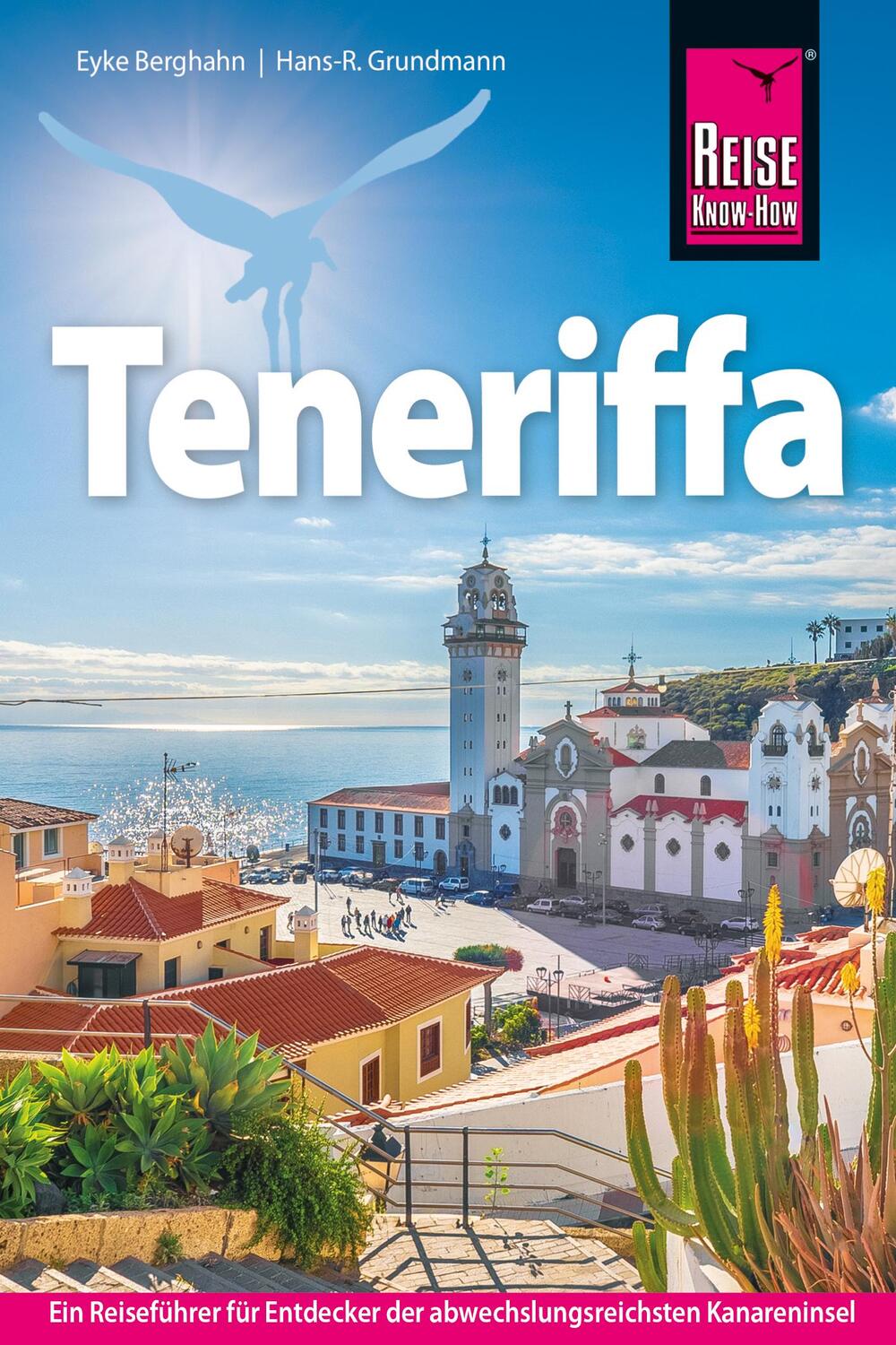 Cover: 9783896627575 | Reise Know-How Teneriffa | Hans-R. Grundmann (u. a.) | Taschenbuch